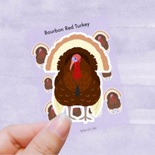 Load image into Gallery viewer, Bourbon Red Turkey vinyl sticker sheet