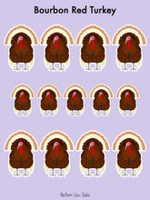 Load image into Gallery viewer, Bourbon Red Turkey vinyl sticker sheet
