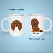 Load image into Gallery viewer, Dachshund (Longhaired) 11 oz mug personalized