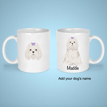 Load image into Gallery viewer, Maltese Terrier 11 oz mug personalized
