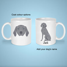 Load image into Gallery viewer, Weimaraner 11 oz mug personalized