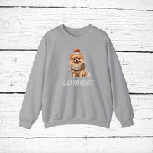 Load image into Gallery viewer, Pomeranian 'READY FOR WINTER' Sweatshirt
