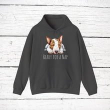Load image into Gallery viewer, Bull Terrier "Ready for a Nap" Hooded Sweatshirt