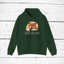 Load image into Gallery viewer, Chow Chow "Ready for a Nap" Hooded Sweatshirt