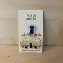 Load image into Gallery viewer, Polish hen acrylic pin (black)