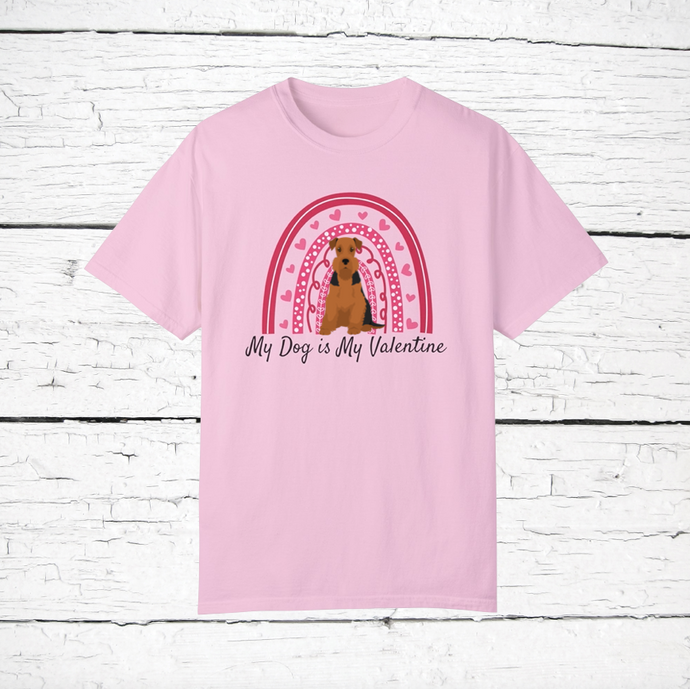 Airedale Terrier 'My Dog is My Valentine' 100% cotton t-shirt customized