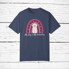 Load image into Gallery viewer, Bichon Frise &#39;My Dog is My Valentine&#39; 100% cotton t-shirt customized
