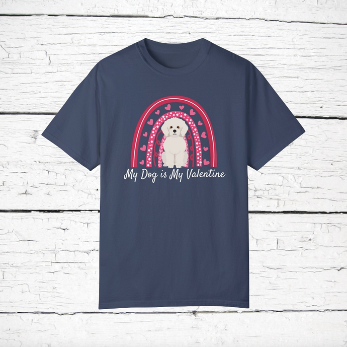 Bichon Frise 'My Dog is My Valentine' 100% cotton t-shirt customized