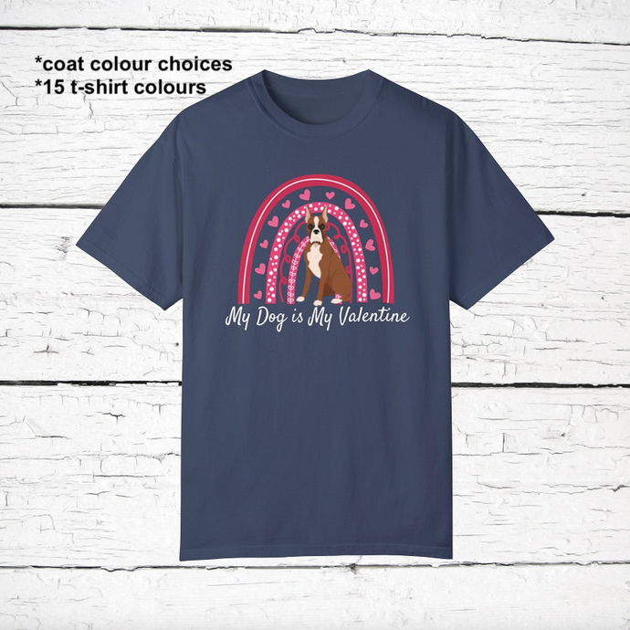 Boxer (cropped ears) 'My Dog is My Valentine' 100% cotton t-shirt customized