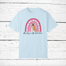 Load image into Gallery viewer, Chinook &#39;My Dog is My Valentine&#39; 100% cotton t-shirt customized
