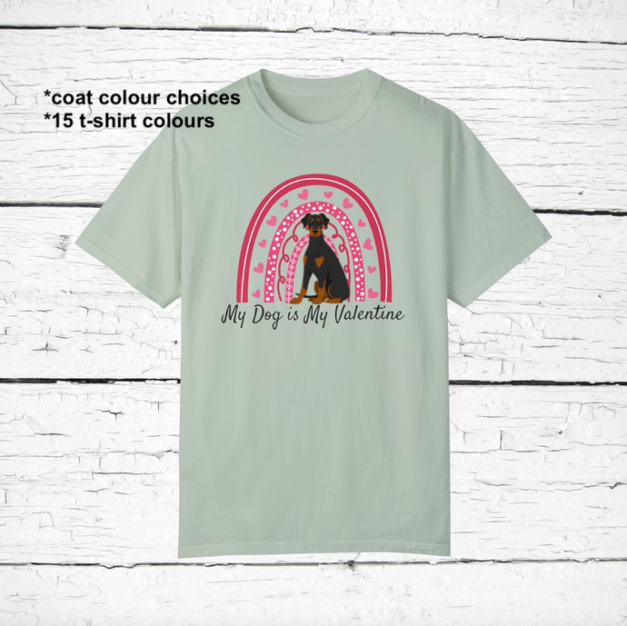Doberman Pinscher 'My Dog is My Valentine' 100% cotton t-shirt customized