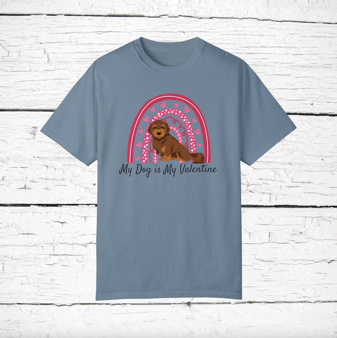 Doxiepoo (Dachshund/Poodle mix) 'My Dog is My Valentine' 100% cotton t-shirt customized