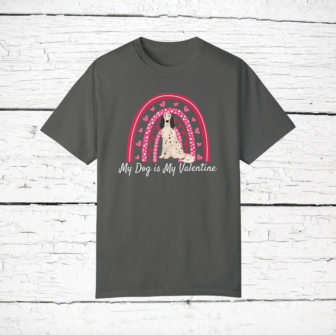 English Setter 'My Dog is My Valentine' 100% cotton t-shirt customized