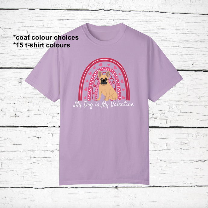 French Bulldog 'My Dog is My Valentine' 100% cotton t-shirt customized