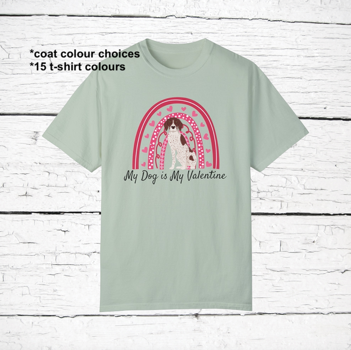 German Shorthaired Pointer 'My Dog is My Valentine' 100% cotton t-shirt customized