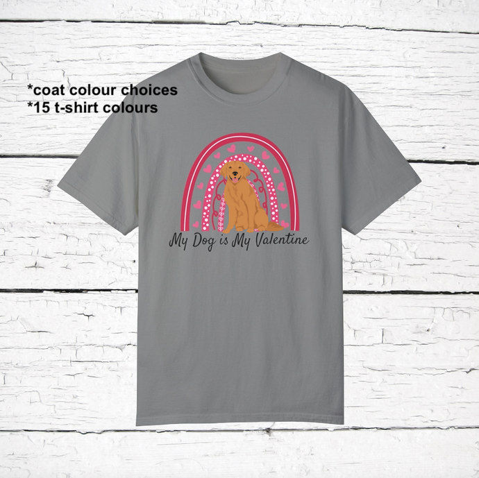 Golden Retriever 'My Dog is My Valentine' 100% cotton t-shirt customized