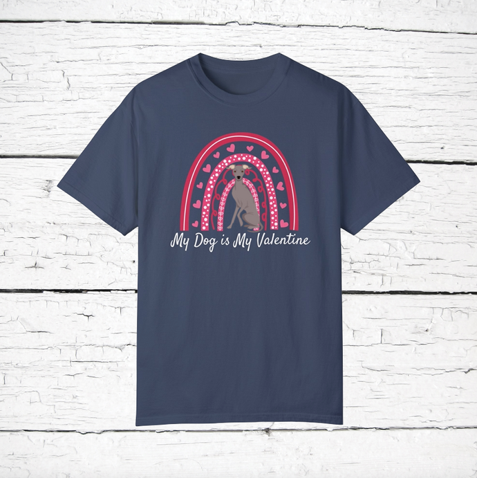 Italian Greyhound 'My Dog is My Valentine' 100% cotton t-shirt customized