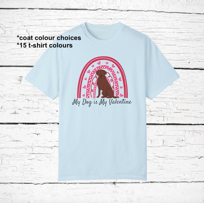 Labrador Retriever 'My Dog is My Valentine' 100% cotton t-shirt customized