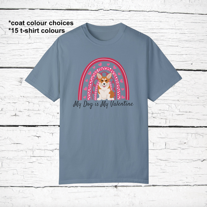 Pembroke Welsh Corgi 'My Dog is My Valentine' 100% cotton t-shirt customized