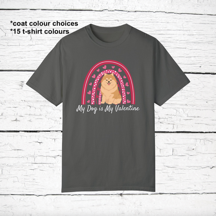 Pomeranian 'My Dog is My Valentine' 100% cotton t-shirt customized