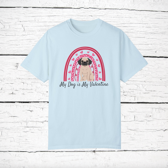 Puggle (Pug/'Beagle mix) 'My Dog is My Valentine' 100% cotton t-shirt customized