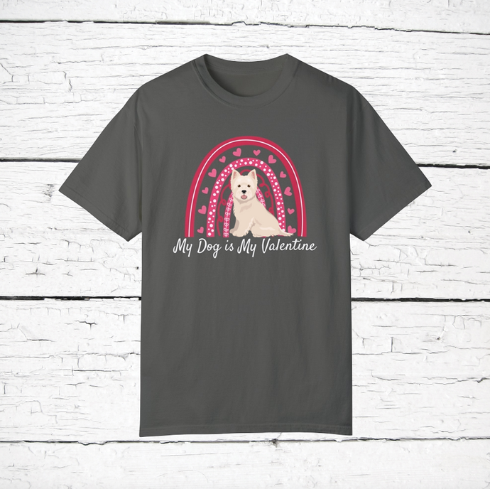 West Highland White Terrier 'My Dog is My Valentine' 100% cotton t-shirt customized