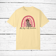 Load image into Gallery viewer, Wirehaired Pointing Griffon &#39;My Dog is My Valentine&#39; 100% cotton t-shirt customized
