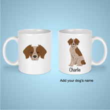 Load image into Gallery viewer, Brittany Spaniel 11 oz mug personalized

