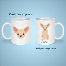 Load image into Gallery viewer, Chihuahua (shorthaired) 11 oz mug personalized
