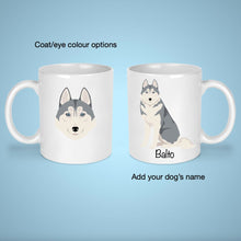 Load image into Gallery viewer, Siberian Husky 11 oz mug personalized
