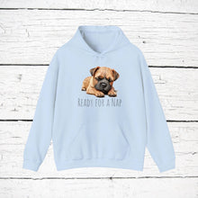 Load image into Gallery viewer, Border Terrier "Ready for a Nap" Hooded Sweatshirt
